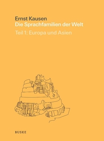 Die Sprachfamilien der Welt in Geschichte und Gegenwart Teil 1