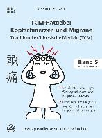 TCM-Ratgeber Kopfschmerz und Migräne