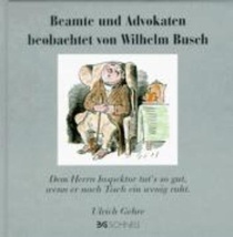 Beamte und Advokaten beobachtet von Wilhelm Busch voorzijde