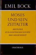 Moses und sein Zeitalter