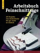 Arbeitsbuch Feinschnittsäge