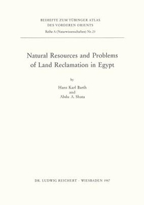 Natural Resources and Problems of the Land Reclamation in Egypt