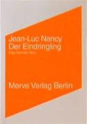 Der Eindringling / L' Intrus