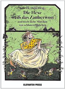 Die Hexe weiß das Zauberwort