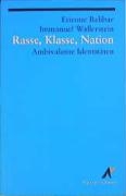 Rasse, Klasse, Nation