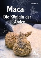 Maca - Die Königin der Anden voorzijde