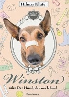 Winston oder Der Hund, der mich fand voorzijde