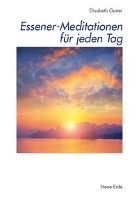 Essener-Meditationen für jeden Tag