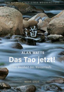 Das Tao jetzt!