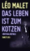 Das Leben ist zum Kotzen