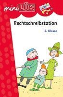 miniLÜK. Rechtschreibstation 4. Klasse