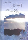 Licht auf dem Pfad