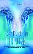 Der Pfad der Heilung