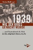 1939 - Wie der Krieg gemacht wurde voorzijde