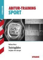 Abitur-Training Sport. Trainingslehre. Leistungskurs