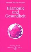 Harmonie und Gesundheit