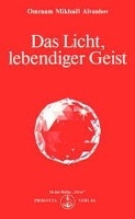 Das Licht, lebendiger Geist