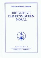 Die Gesetze der kosmischen Moral