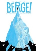Karski, P: Berge!