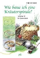 Wie baue ich eine Kräuterspirale? voorzijde