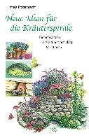 Neue Ideen für die Kräuterspirale