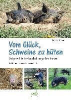 Vom Glück, Schweine zu hüten