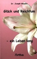 Glück und Reichtum - ein Leben lang voorzijde