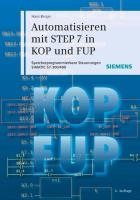 Automatisieren mit STEP 7 in KOP und FUP