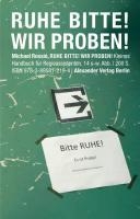 Ruhe Bitte! Wir proben! voorzijde