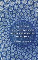 Begegnungen mit bemerkenswerten Menschen
