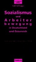 Sozialismus und Arbeiterbewegung in Deutschland und Österreich