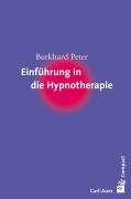 Einführung in die Hypnotherapie