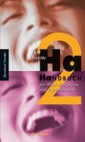Das zweite Ha-Handbuch der Witze zu Hypnose und Psychotherapie