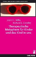 Therapeutische Metaphern für Kinder und das Kind in uns