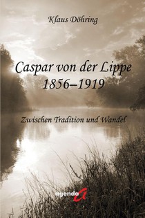 Caspar von der Lippe 1856-1919