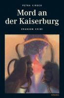 Mord an der Kaiserburg