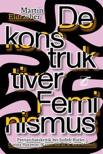 Dekonstruktive Feminismen