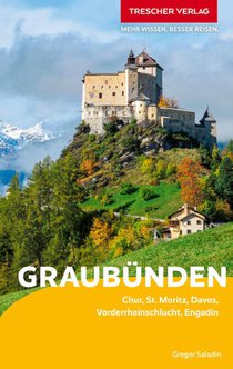 TRESCHER Reiseführer Graubünden