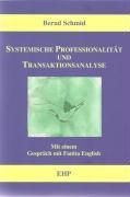 Systemische Professionalität und Transaktionsanalyse