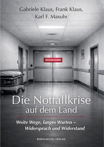 Die Notfallkrise auf dem Land