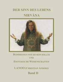 Der Sinn des Lebens - Nirvana Band 2