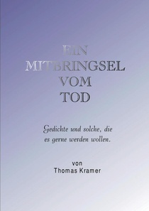 Ein Mitbringsel vom Tod