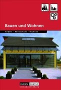 Bauen und Wohnen. Schülerbuch