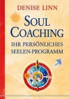 Soul Coaching - Ihr persönliches Seelenprogramm