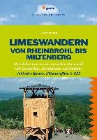 Limeswandern: Von Rheinbrohl bis Miltenberg