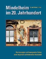 Mindelheim im 20. Jahrhundert