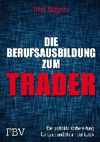Meine Berufsausbildung als Trader