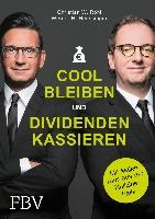 Cool bleiben und Dividenden kassieren