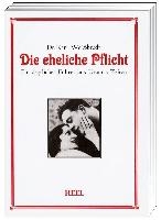 Die eheliche Pflicht
