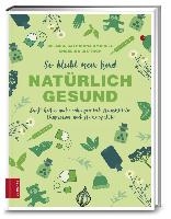 So bleibt mein Kind natürlich gesund